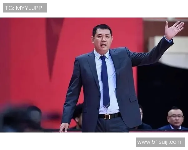 巩晓彬执教之路全面回顾探寻昔日名帅如何再塑球队辉煌