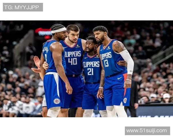 洛杉矶快船新赛季阵容深度解析探讨球队核心竞争力与未来走势